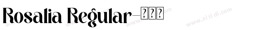 Rosalia Regular字体转换